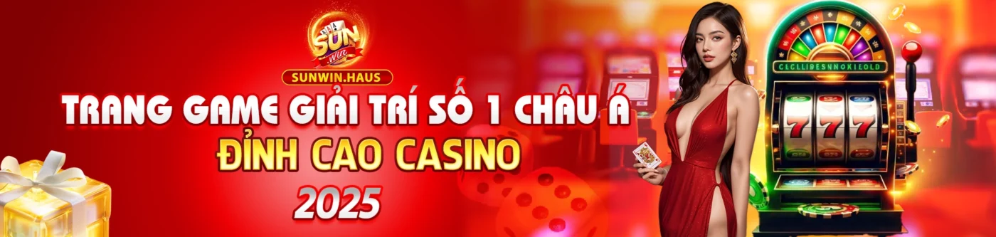 Sunwin trang game giải trí số 1 Châu Á